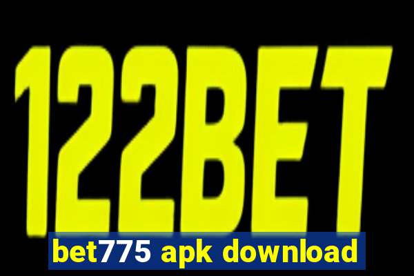 bet775 apk download